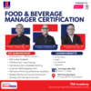 2nd Batch : Food and Beverage Manager Certification in Hotel Business